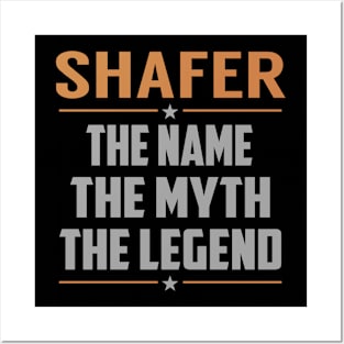 SHAFER The Name The Myth The Legend Posters and Art